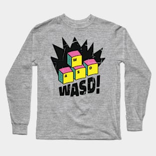 Gamer WASD ! Long Sleeve T-Shirt